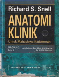 Anatomi Klinik untuk Mahasiswa Kedokteran