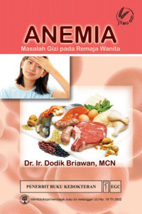 Anemia: Masalah Gizi pada Remaja Wanita