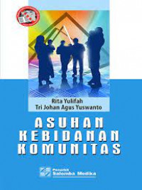 Asuhan Kebidanan Komunitas edisi 1