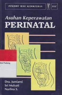 Asuhan Keperawatan Perinatal