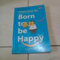 Born to be Happy