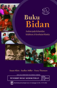 Buku Bidan: Asuhan pada Kehamilan, Kelahiran, dan Kesehatan Wanita