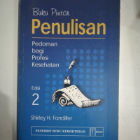 Buku Pintar Penulisan: Pedoman bagi Profesi Kesehatan