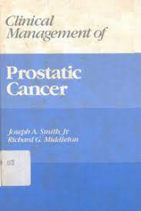 Clinical Management of Prostatic Cancer