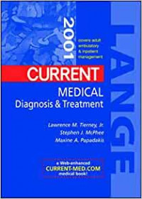Current Medical Diagnosis and Treatment 2001