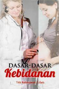 Dasar-dasar Kebidanan