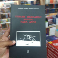 Demam Berdarah (Dengue) pada Anak