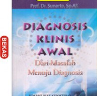 Diagnosis Klinis Awal Dari Masalah Menuju Diagnosis