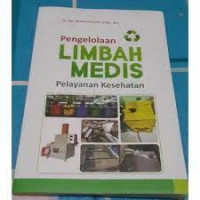 E-Book Kebijakan Pengelolaan Limbah Medis di Fasilitas Kesehatan