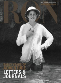 Early Years of Adventure: Letters and Journals