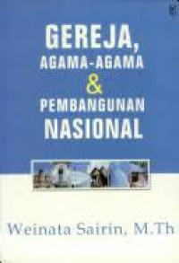 Gereja, Agama-Agama & Pembangunan Nasional