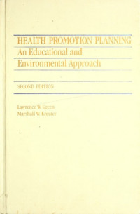 Health Promotion Planning: An Educational and Environmental Approach