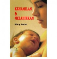 Kehamilan dan Melahirkan