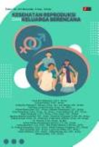 Kesehatan Reproduksi Dan Keluarga Berencana