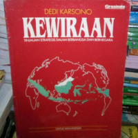 Kewiraan : Tinjauan Strategis dalam Berbangsa dan Bernegara