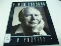 L. Ron Hubbard: A profile