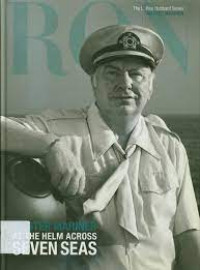 Master Mariner at the Helm Accross Seven Seas