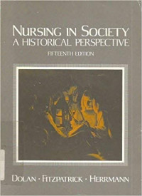 Nursing in Society: a Historical perspective