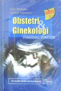 Obstetri Ginekologi: Panduan Praktik