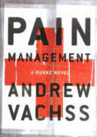 Pain Management: A Burke Novel