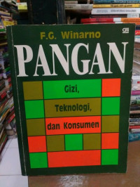 Pangan: Gizi, Teknologi, dan Konsumen