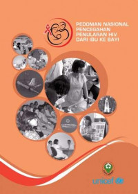 Pedoman Nasional Pencegahan Penularan HIV Dari Ibu Ke Bayi
