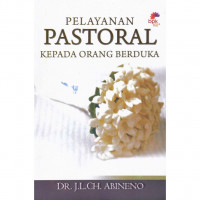Pelayanan Pastoral kepada Orang Berduka