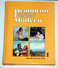 Penuntun Perawatan dan Pengobatan Modern: Buku 1