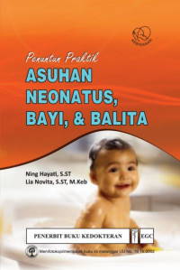 Penuntun Praktik Asuhan Neonatus, Bayi, dan Balita