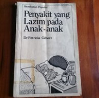 Penyakit yang Lazim pada Anak-anak