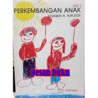 Perkembangan Anak Jilid 1