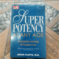 Super Potency at Any Age = Potensi Super di Segala Usia