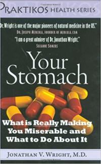 Your Stomach: What is Really Making You Miserable and What to Do About It