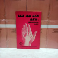 Gizi Ibu dan Bayi: Peningkatan Mutu