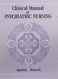 Clinical Manual of Psychistric Nursing
