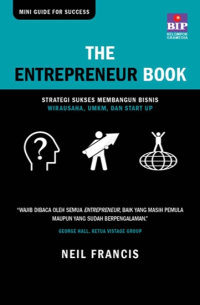 E-Book The Entrepreneur Book : Strategi Sukses Membangun Bisnis Wirausaha, UMKM, dan Start Up