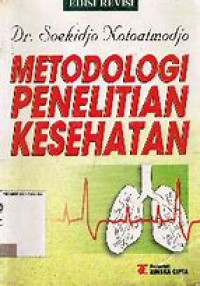 Metodologi Penelitian Kesehatan