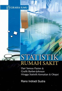Statistik Rumah Sakit : Dari Sensus Pasien & Grafik Barber-Johnson Hingga Statistik Kematian & Otopsi