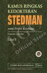 Kamus Ringkas Kedokteran: Stedman: Untuk Profesi Kesehatan