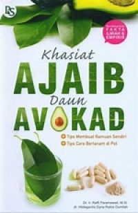 Khasiat Ajaib Daun Avokad